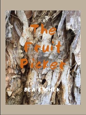 cover image of The Fruit Picker